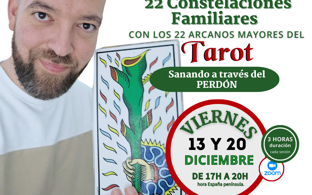 Masterclass. 22 Constelaciones Familiares con los 22 arcanos mayores del Tarot